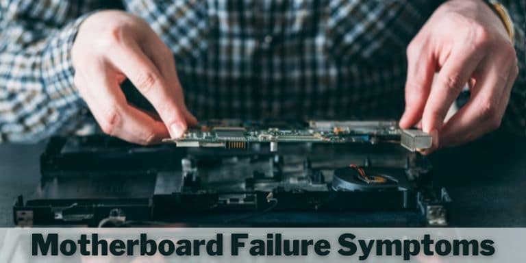 Motherboard Failure Symptoms
